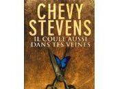 coule aussi dans veines Chevy STEVENS
