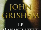 manipulateur John Grisham