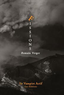 Romain Verger, Fissions