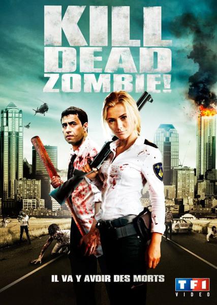 Kill Dead Zombie - Affich