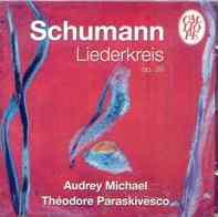 Schumann, Liederkreis Audrey Michael, soprano