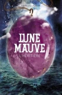 Lune Mauve, Tome 2 - Marilou Aznar