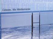 Céleste, Méditerranée photographe d’art Michel Lecocq