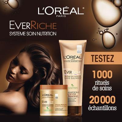 BON PLAN : Testez L'OREAL Ever Riche (Sans Sulfate) 1 000 rituels Shampoing + Masque à tester et  20 000 échantillons !