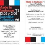 Made In Toulouse 2013 :: Exposition collective d’art contemporain