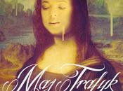 Trafyk Mona Lisa [Son]
