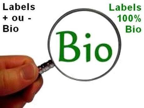 Labels Bio et labels plus ou moins Bio