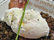 Oeuf poché lentilles lard