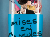 Démarrage festival "Mises Capsules" 2013...