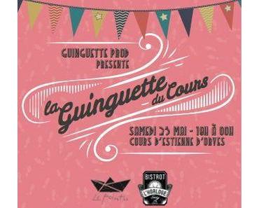 Sur un air de GUINGUETTE (prod) ce samedi COURS ESTIENNE D'ORVES !