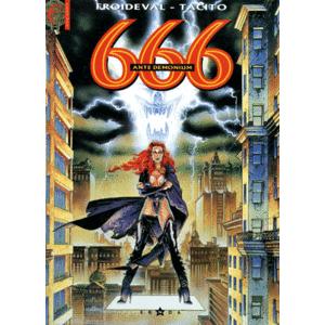 Titre : 666 Ante Demonium Auteur : Froideval - TacitoAnné...