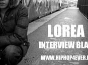 LOREA Interview Blaze [Intw]
