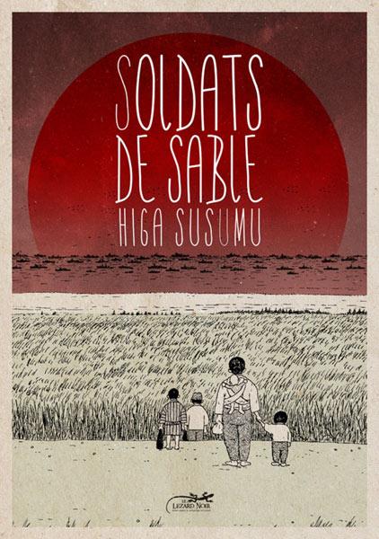 Soldats de sable - Higa Susumu