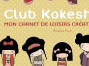 Club Kokeshi carnet loisirs créatifs Annelore Parot