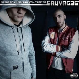 Fizzi Pizzi – Sauvages [Audio]