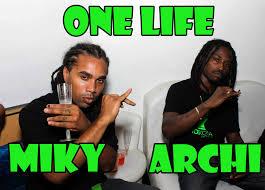 Miky Ding La Feat Archi - One Life (Mai 2013) HKM