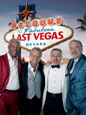 Last Vegas: Michael Douglas, Robert De Niro, Morgan Freeman et Kevin Kline en joueurs Last Vegas - Affiche