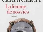 femme vies, Didier Cauwelaert (2013)