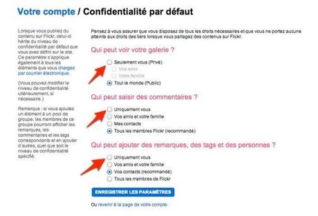 flickr confidentialité Utilisez Flickr comme système de sauvegarde gratuit pour vos photos!