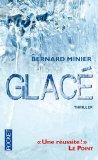 « Glacé » de Bernard Minier, un 1er thriller, un prix…