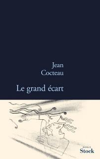 Le grand écart, Jean Cocteau