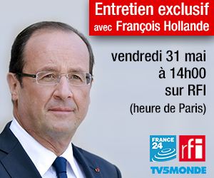 Entretien exclusif accordé par François Hollande à RFI, TV5 Monde et France 24.