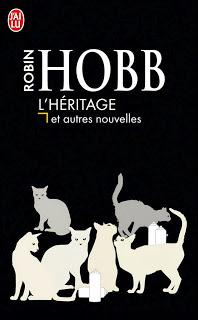 L'héritage et autres nouvelles - Robin Hobb / Megan Lindholm