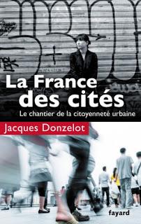 La France des cités, Jacques Donzelot