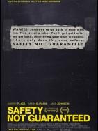 Safety_Not_Guaranteed_Affiche