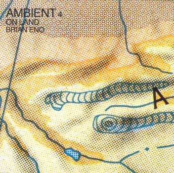 Brian-Eno-Ambient-4-On-Land-1982