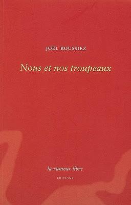 Joël Roussiez, Nous et nos troupeaux