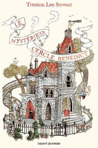Le mystérieux cercle Benedict par Trenton Lee Stewart