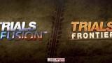 2013] Trials Fusion Frontier dans tuyaux