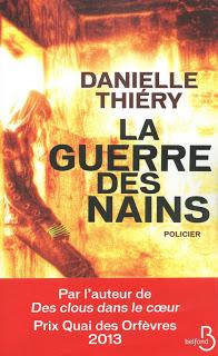 La Guerre des nains, Danielle Thiéry