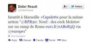 Y a pas que les fachos, la droite aussi appelle à la violence tweet anti roms de Didier Réault