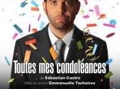 Sébastien Castro "Toutes condoléances"