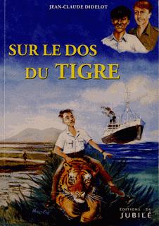 Sur le dos du Tigre, Jean-Claude Didelot