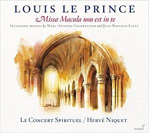 Louis Le Prince Missa macula non est in te Concert Spiritue