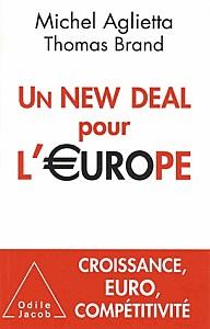 « Un New Deal pour l'Europe » de Michel AGLIETTA Thomas