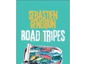 Road tripes Sébastien GENDRON