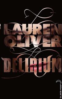 Delirium, Tome 1 - Lauren Oliver