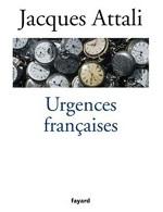 Urgences françaises, de Jacques Attali