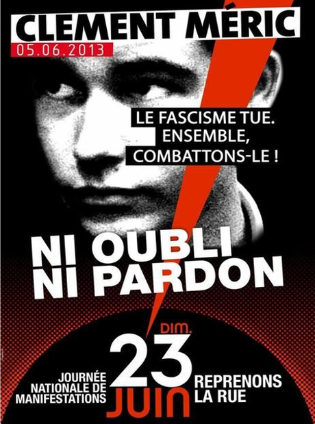 C’est dans nos rues que l’extrême droite fait le plus mal, pas dans les urnes 23_JUIN_2013_CLEMENT_MERIC_1