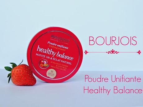 Matifier son teint avec légèreté et naturel - Healthy Balance de Bourjois