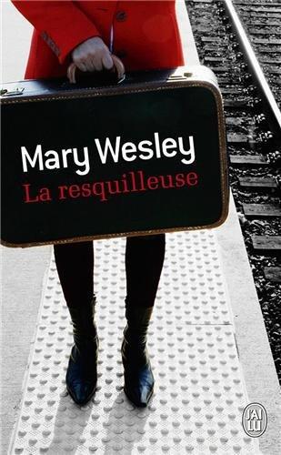 La resquilleuse de Mary Wesley en poche !