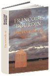 Une nouvelle vie de Françoise Bourdin