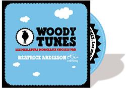 Compilation Woody Tunes par Béatrice Ardisson
