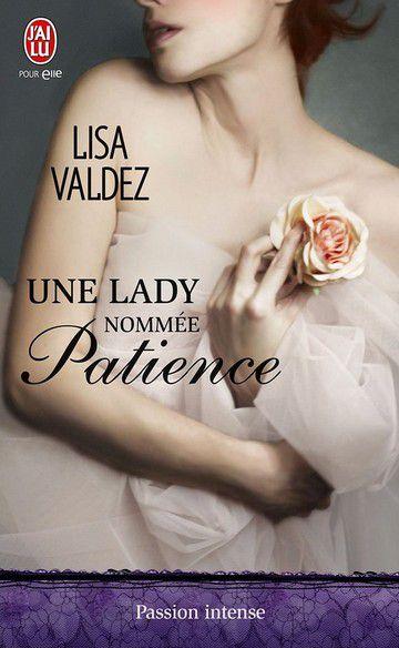 Une lady nommé patience de Lisa Valdez