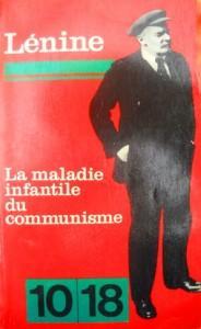 Lénine La Maladie infantile du communisme