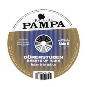 Dürerstuben - Sheets of Rane - Pampa Records